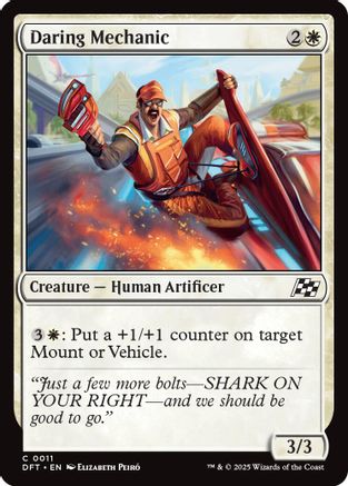 Daring Mechanic (DFT-011) (Foil)