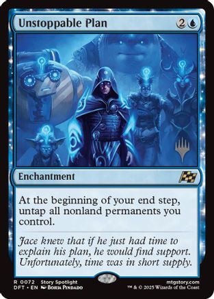 Unstoppable Plan (PPDFT-072) (Foil)