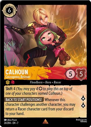 Calhoun - Courageous Rescuer (7-026) (Cold Foil)