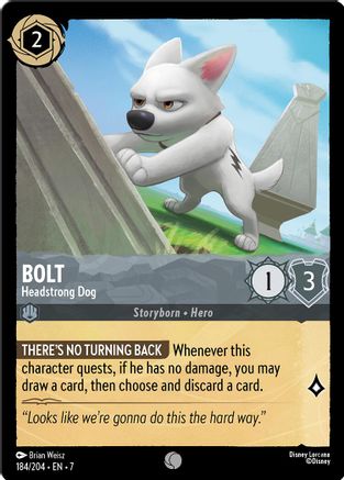 Bolt - Headstrong Dog (7-184) (Cold Foil)