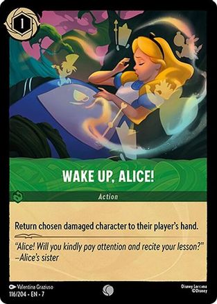 Wake Up, Alice! (7-116) (Cold Foil)