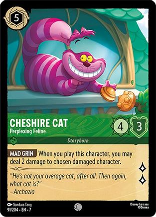 Cheshire Cat - Perplexing Feline (7-091) (Cold Foil)