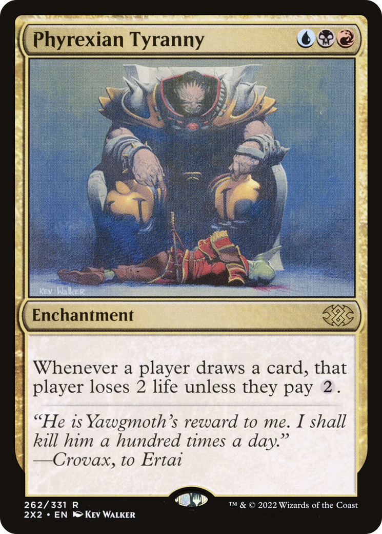 Phyrexian Tyranny (2X2-262) (Foil)