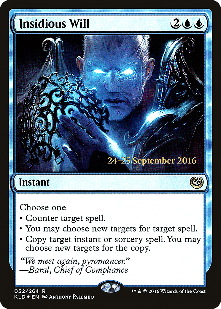 Insidious Will (PRE-52S) (Foil)