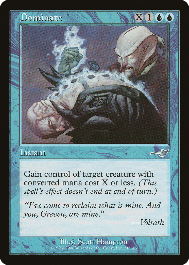 Dominate (NMS-031) (Foil)