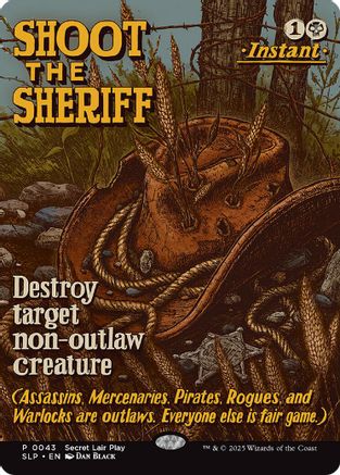 Shoot the Sheriff (SLP-043) (Foil)