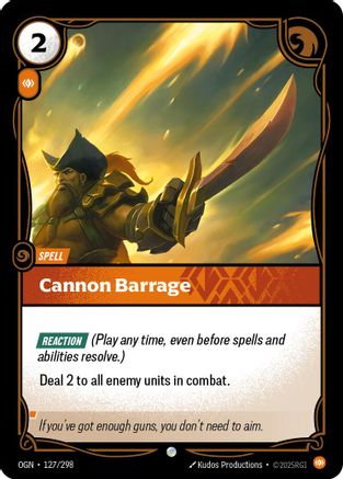 Cannon Barrage (OGN-127)