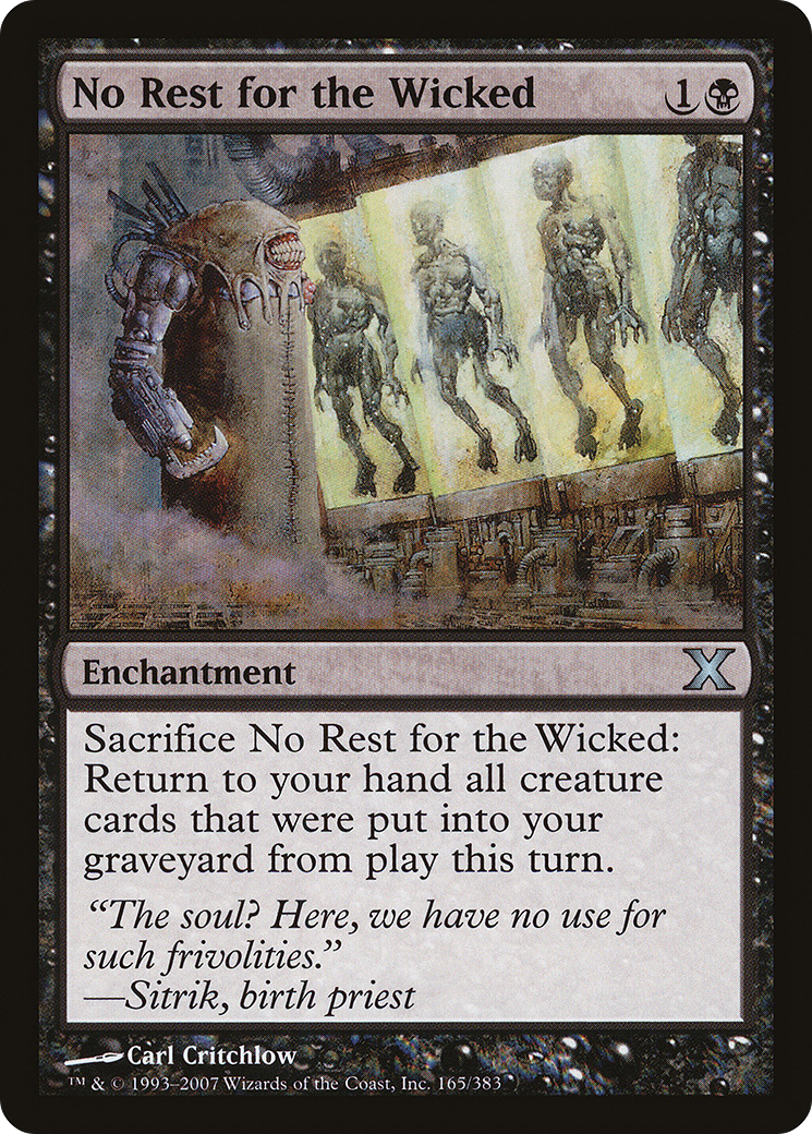 No Rest for the Wicked (10E-165)