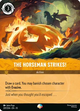 The Horseman Strikes! (Epic) (10-207) (Holofoil)