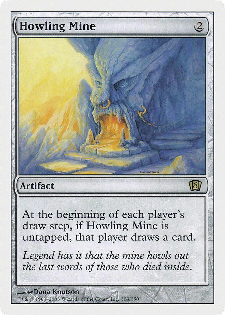 Howling Mine (8ED-303) (Foil)