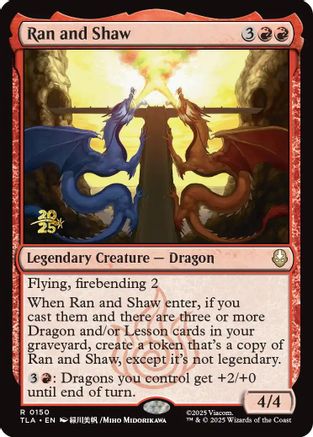 Ran and Shaw (PRE-150) (Foil)