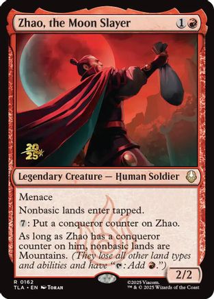 Zhao, the Moon Slayer (PRE-162) (Foil)