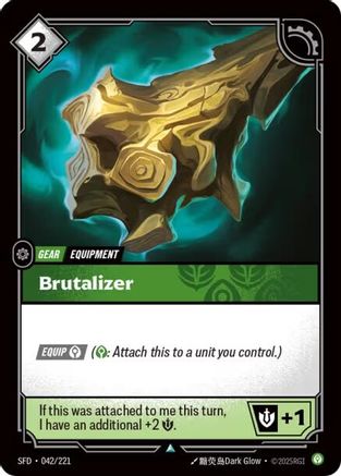 Brutalizer (SFD-042) (Foil)