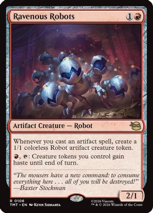 Ravenous Robots (TMT-106) (Foil)
