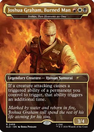 Joshua Graham, Burned Man - Isshin, Two Heavens as One (SLD-2459) (Foil)