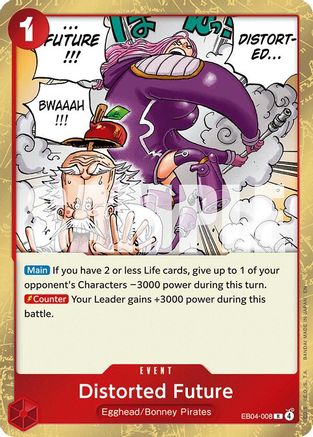 Distorted Future (EB04-008) (Foil)