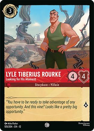 Lyle Tiberius Rourke - Looking for His Moment (12-105) (Cold Foil)