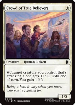 Crowd of True Believers (MSH-014) (Foil)