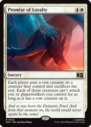 Promise of Loyalty (Surge Foil) (MSC-142)