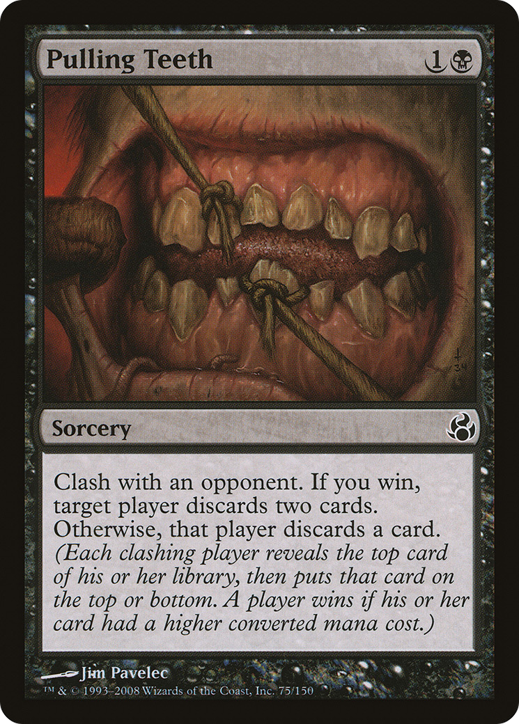 Pulling Teeth (MOR-075) (Foil)