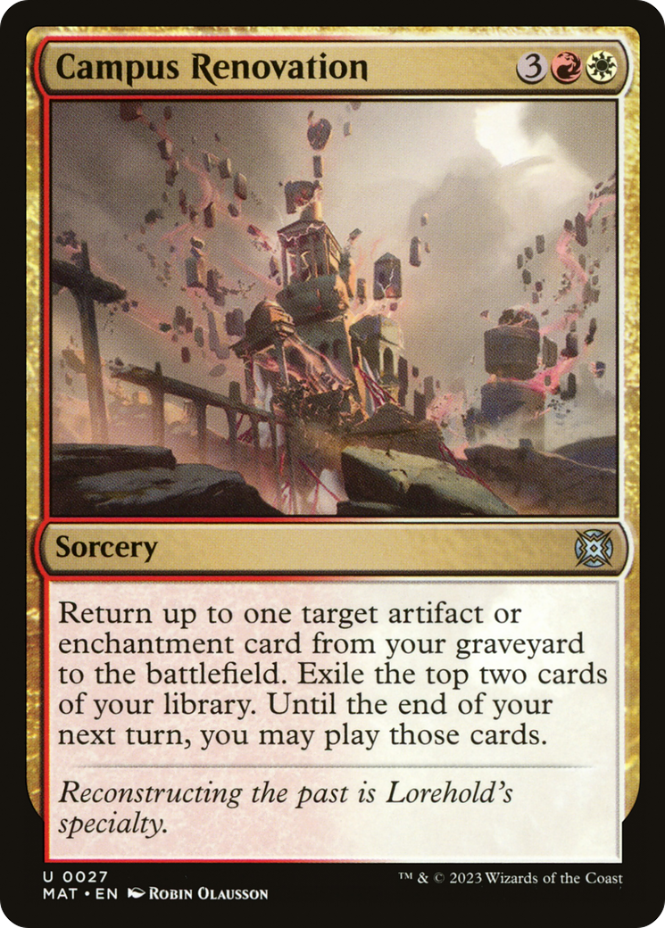 Campus Renovation (MAT-027) (Foil)