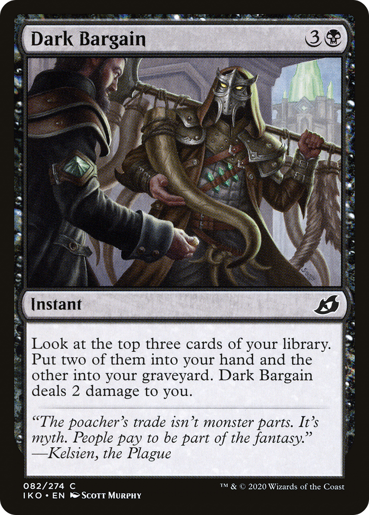 Dark Bargain (IKO-082) (Foil)