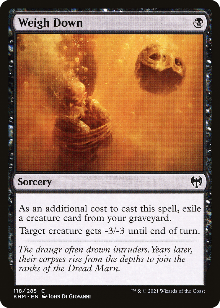 Weigh Down (KHM-118) (Foil)