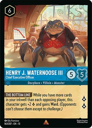 Henry J. Waternoose III - Chief Executive Officer (13-163) (Cold Foil)