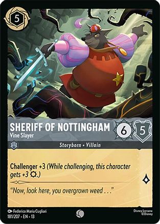 Sheriff of Nottingham - Vine Slayer (13-181) (Cold Foil)