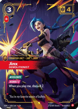 Jinx, Demolitionist (Overnumbered) (VEN-168) (Foil)