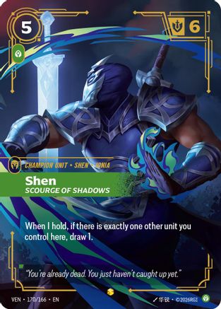 Shen, Scourge of Shadows (Overnumbered) (VEN-170) (Foil)