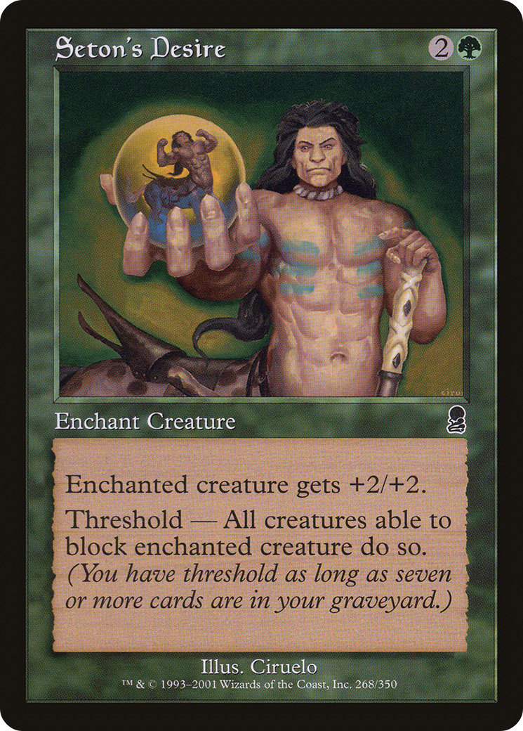 Seton's Desire (ODY-268) (Foil)