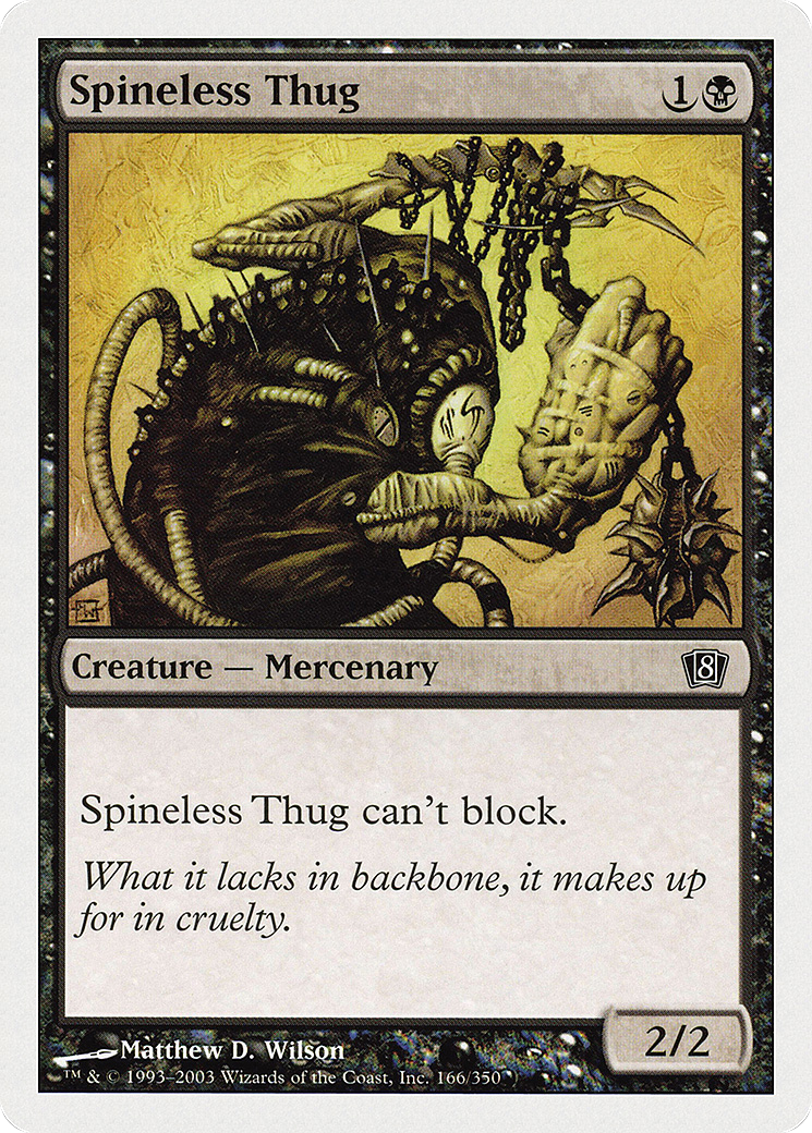 Spineless Thug (8ED-166★) (Foil)