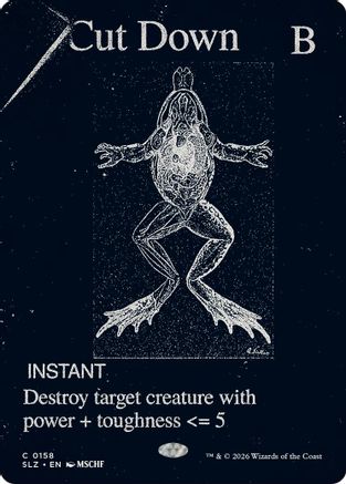 Cut Down (0158) (SLZ-158)
