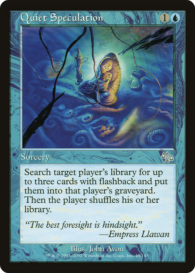 Quiet Speculation (JUD-049) (Foil)