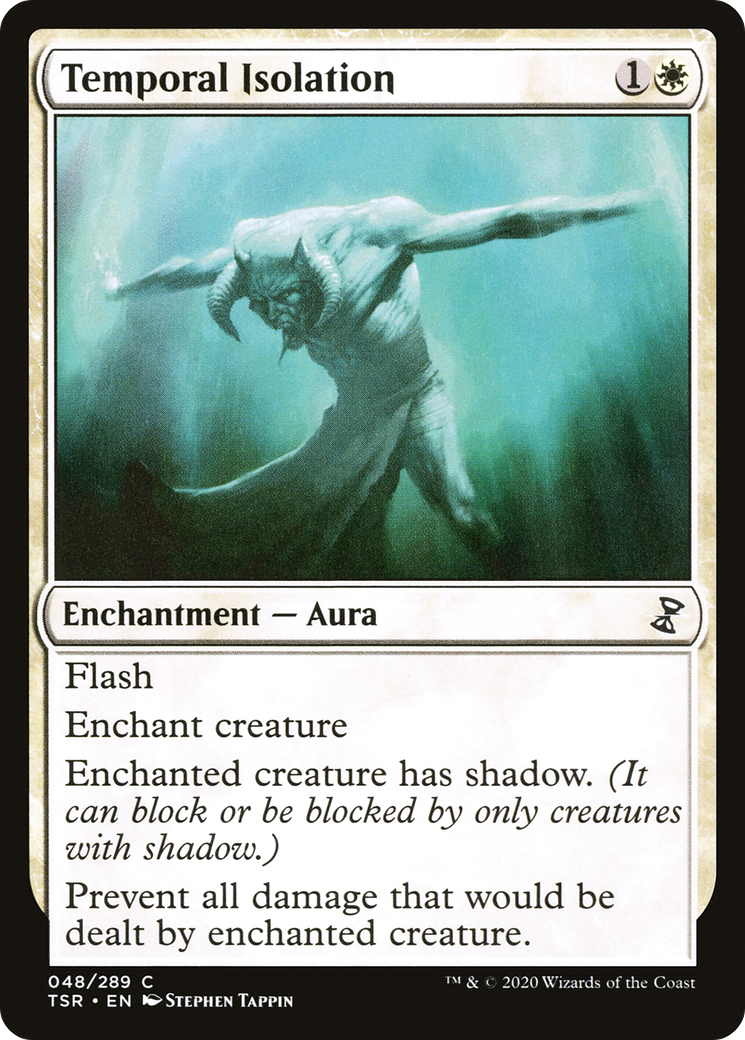Temporal Isolation (TSR-048) (Foil)