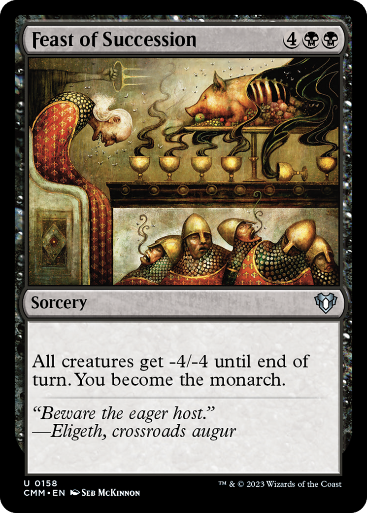 Feast of Succession (CMM-158) (Foil)