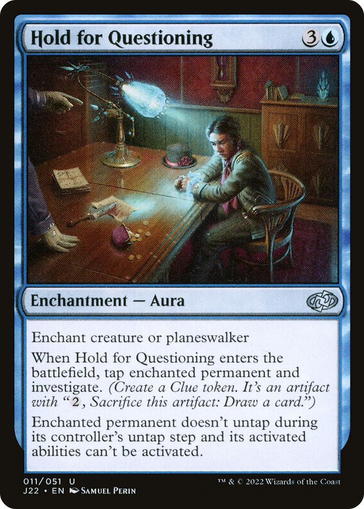Hold for Questioning (J22-011)
