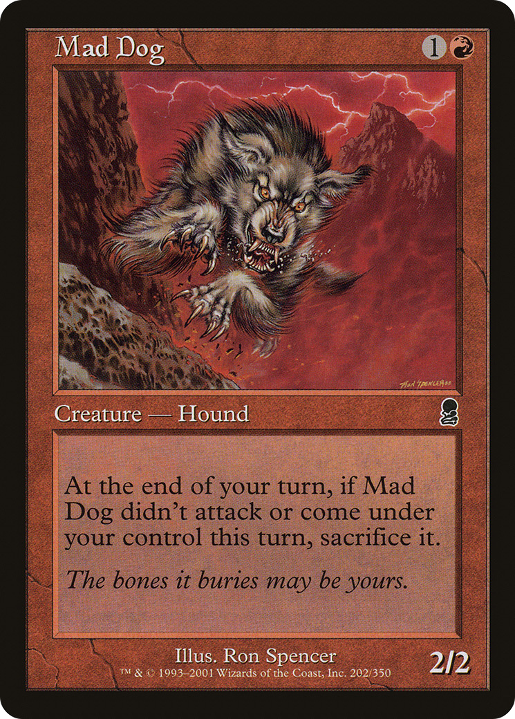 Mad Dog (ODY-202) (Foil)