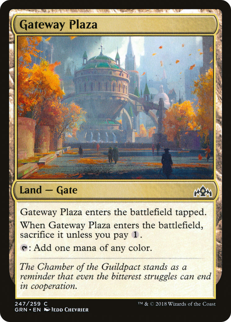 Gateway Plaza (GRN-247) (Foil)
