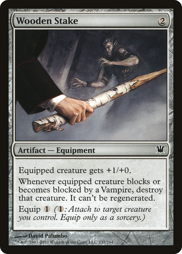 Wooden Stake (ISD-237) (Foil)
