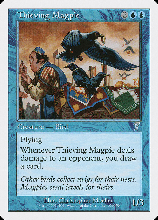Thieving Magpie (7ED-104)