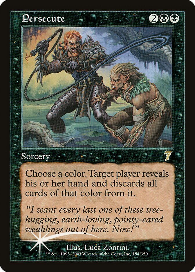 Persecute (7ED-154★) (Foil)