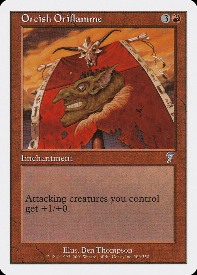 Orcish Oriflamme (7ED-206)