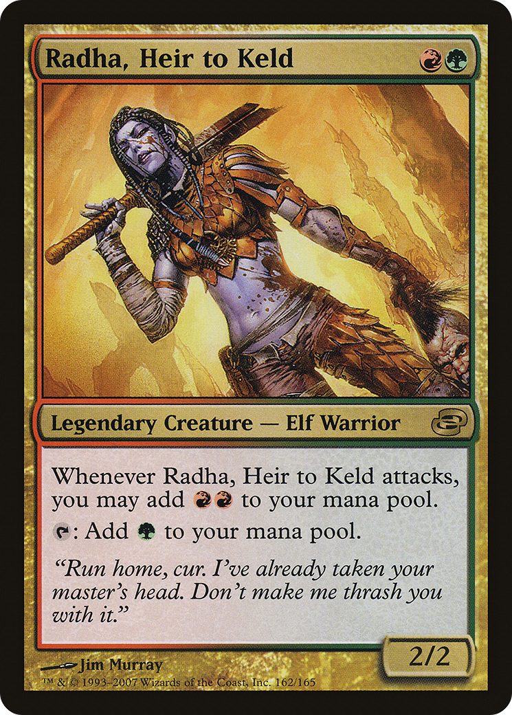Radha, Heir to Keld (PLC-162) (Foil)