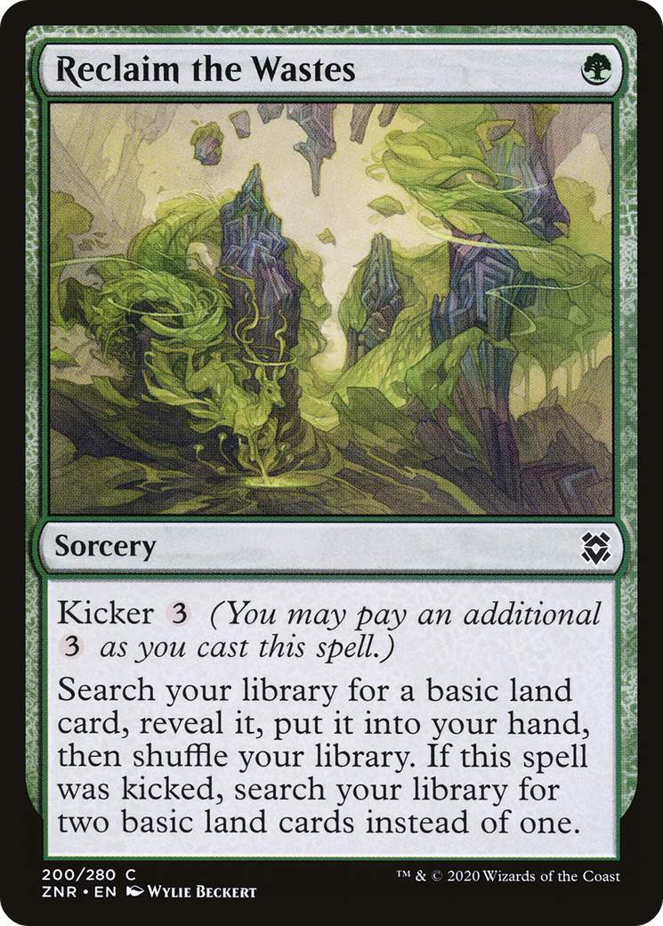 Reclaim the Wastes (ZNR-200)