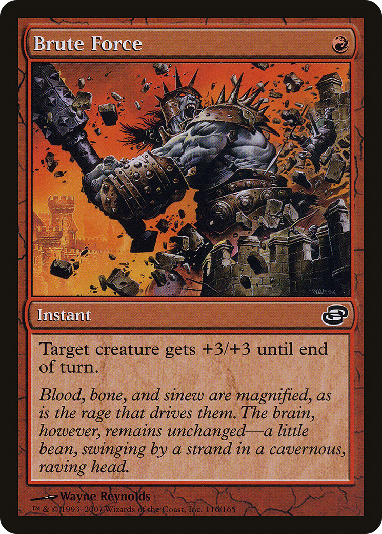 Brute Force (PLC-116) (Foil)