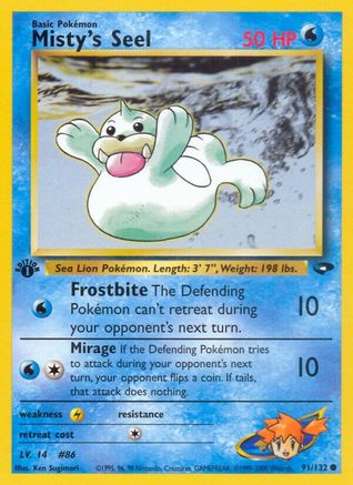 Misty's Seel (G2-091) (Unlimited)