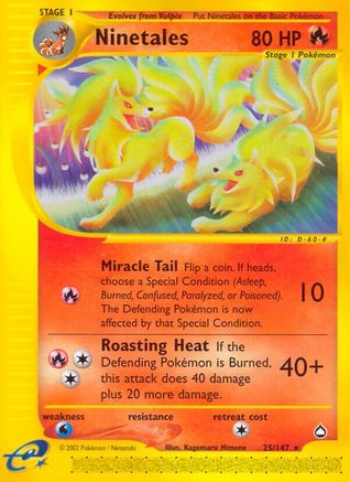 Ninetales (AQ-025)