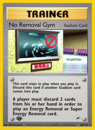 No Removal Gym (G1-103) (1st Edition)